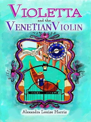 cover image of Violetta and the Venetian Violin